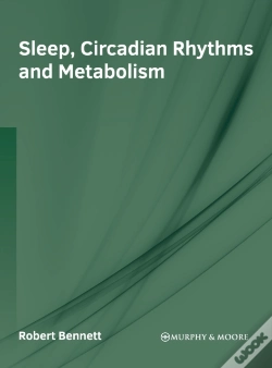 Capa do artigo Sleep, Circadian Rhythms And Metabolism