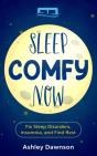 Sleep Comfy Now - Preview