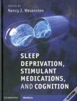 Capa do artigo Sleep Deprivation, Stimulant Medications, And Cognition