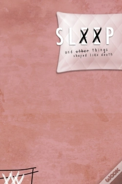 Capa do artigo Sleep & Other Things Shaped Like Death