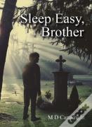 Sleep Easy, Brother