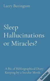 Capa do artigo Sleep Hallucinations Or Miracles?