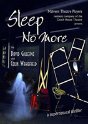 Sleep No More - Preview