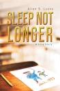 Sleep Not Longer - Preview