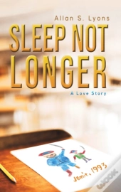Sleep Not Longer