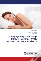 Capa do artigo Sleep Quality And Sleep Related Problems With Female Pharmacy Students