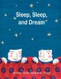 Sleep, Sleep And Dream - Preview
