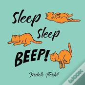 Sleep Sleep Beep