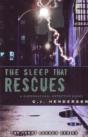 Sleep That Rescues - Preview