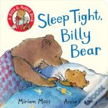 Sleep Tight, Billy Bear