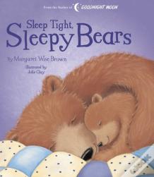 Sleep Tight, Sleepy Bears