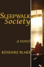Sleep Walk Society - Preview