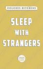 Sleep With Strangers - Preview