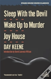Sleep With The Devil / Wake Up To Murder / Joy House