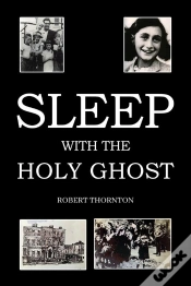 Capa do artigo Sleep With The Holy Ghost