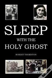 Capa do artigo Sleep With The Holy Ghost