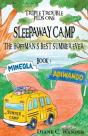 Sleepaway Camp-The Hoffman'S Best Summer Ever! - Preview