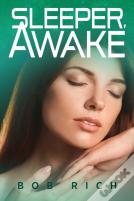 Sleeper, Awake