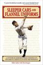 Sleeper Cars And Flannel Uniforms - Preview