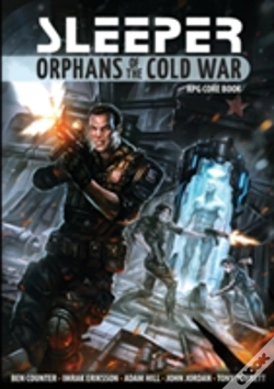 Capa do artigo Sleeper: Orphans Of The Cold War