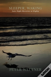 Capa do artigo Sleeper, Waking / Late Night Reveries At Eighty