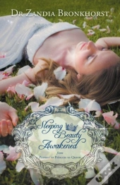 Sleeping Beauty Awakened