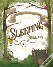 Sleeping Brilliant