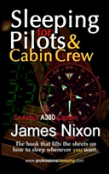 Sleeping For Pilots & Cabin Crew