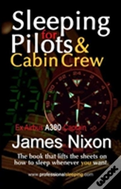 Sleeping For Pilots & Cabin Crew