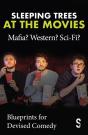 Sleeping Trees At The Movies: Mafia? Western? Sci-Fi? - Preview
