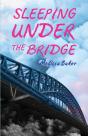 Sleeping Under The Bridge - Preview