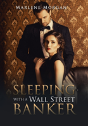 Sleeping With A Wall Street Banker - Preview