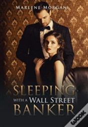 Capa do artigo Sleeping With A Wall Street Banker