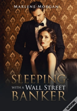 Capa do artigo Sleeping With A Wall Street Banker