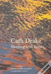 Sleeping With Rivers