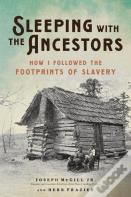 Sleeping With The Ancestors