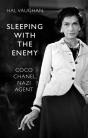 Sleeping With The Enemy: Coco Chanel, Nazi Agent - Preview