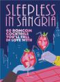Sleepless In Sangria - Preview