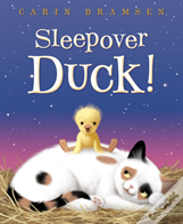 Sleepover Duck!