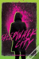 Sleepwalk City