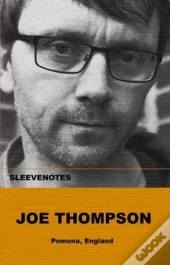 Sleevenotes: Joe Thompson