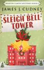 Sleigh Bell Tower - Preview