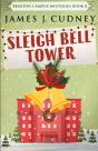 Sleigh Bell Tower - Preview