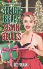 Sleigh Bells And Slain Belles - Preview