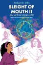 Sleight Of Mouth Volume Ii - Preview
