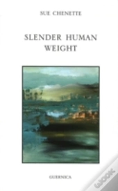 Slender Human Weight