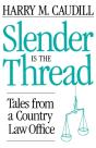 Slender Is The Thread - Preview