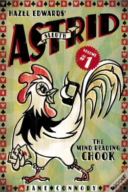 Capa do artigo Sleuth Astrid, The Mind Reading Chook