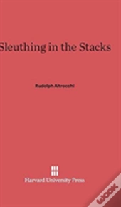 Sleuthing In The Stacks