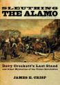 Sleuthing The Alamo - Preview